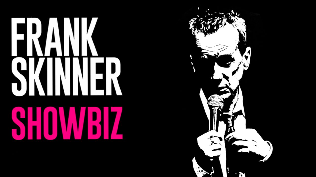 Frank Skinner: Showbiz