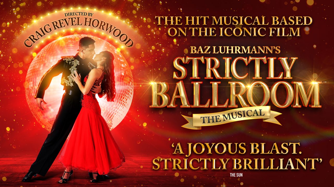 Strictly Ballroom The Musical