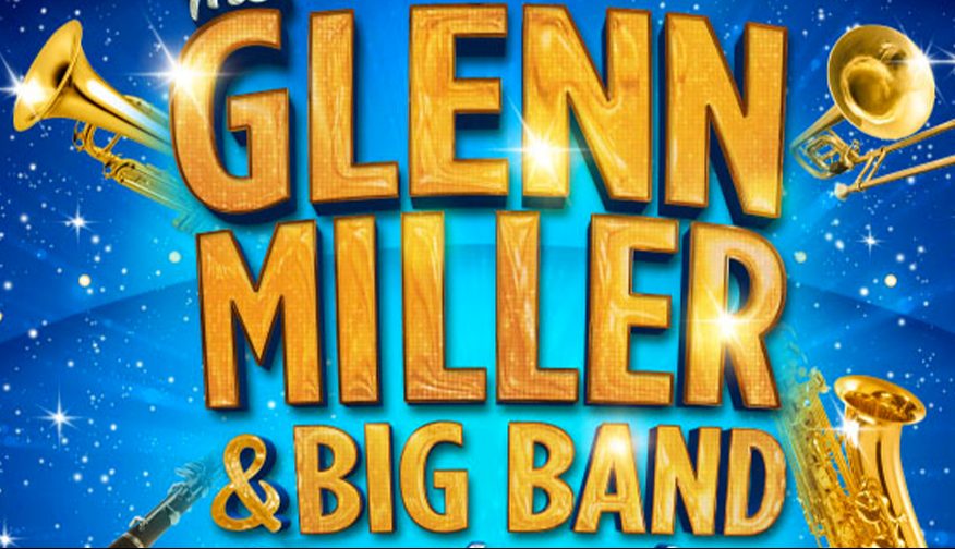The Glenn Miller &#038; Big Band Spectacular