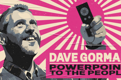 Dave Gorman: Powerpoint to the People