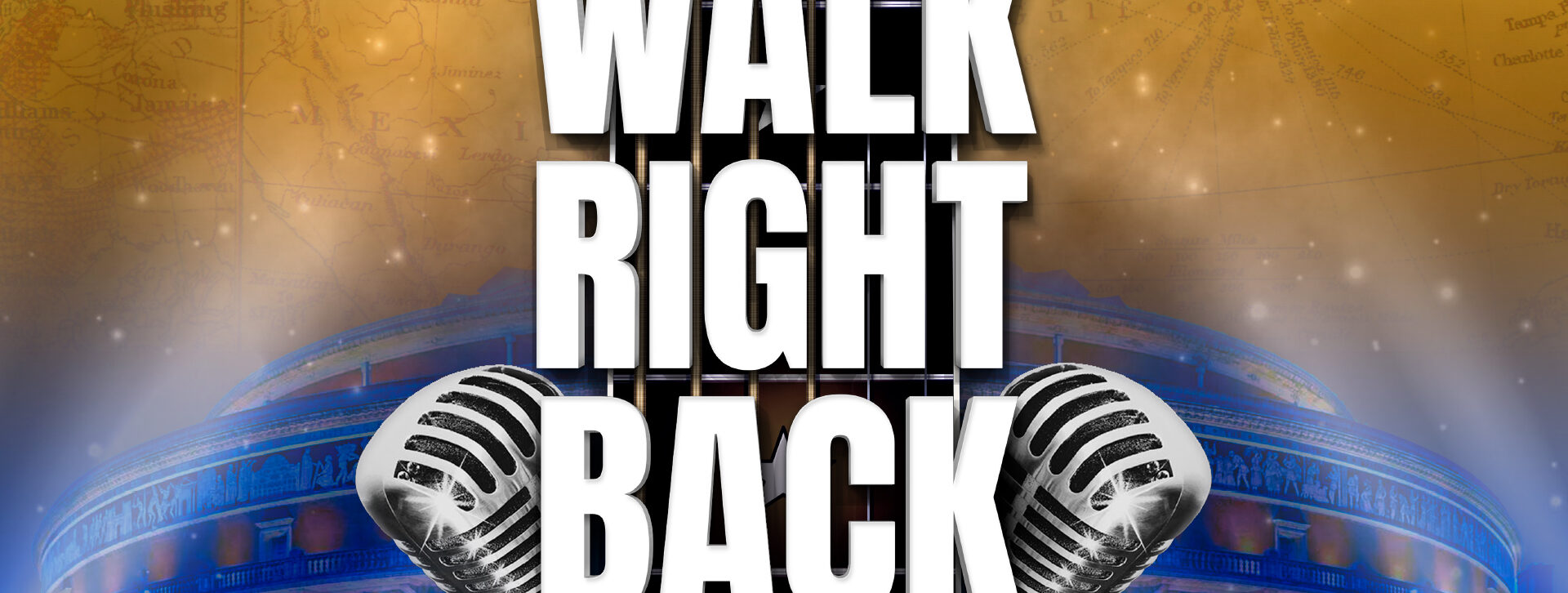 Walk Right Back &#8211; The Everly Brothers Story