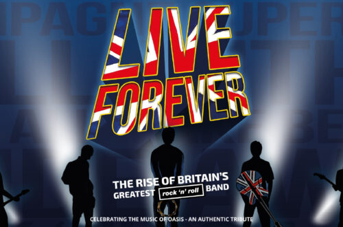 Live Forever &#8211; The Rise of Britain’s Greatest Rock ‘N’ Roll Band