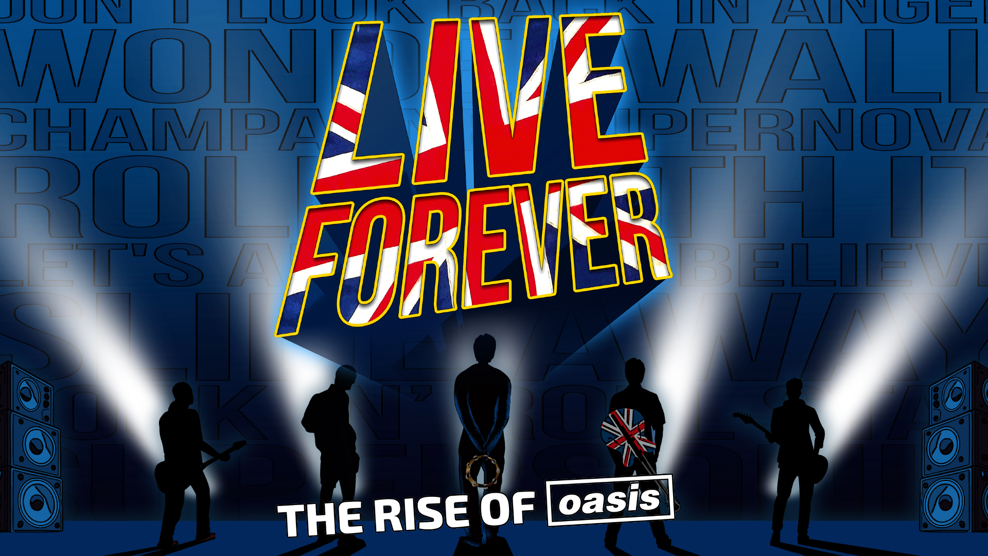 Live Forever &#8211; The Rise of Oasis