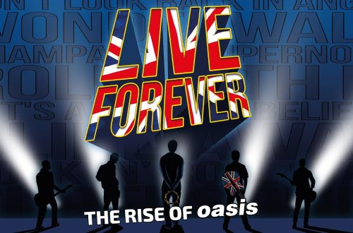 Live Forever &#8211; The Rise of Oasis