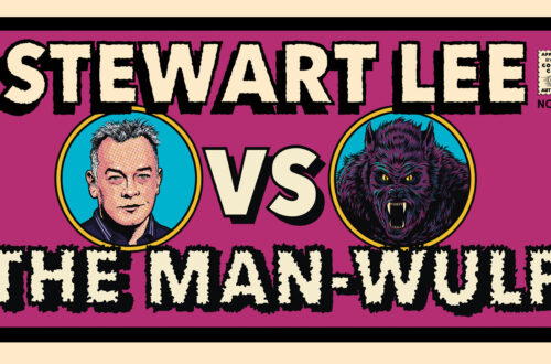 Stewart Lee vs The Man-Wulf