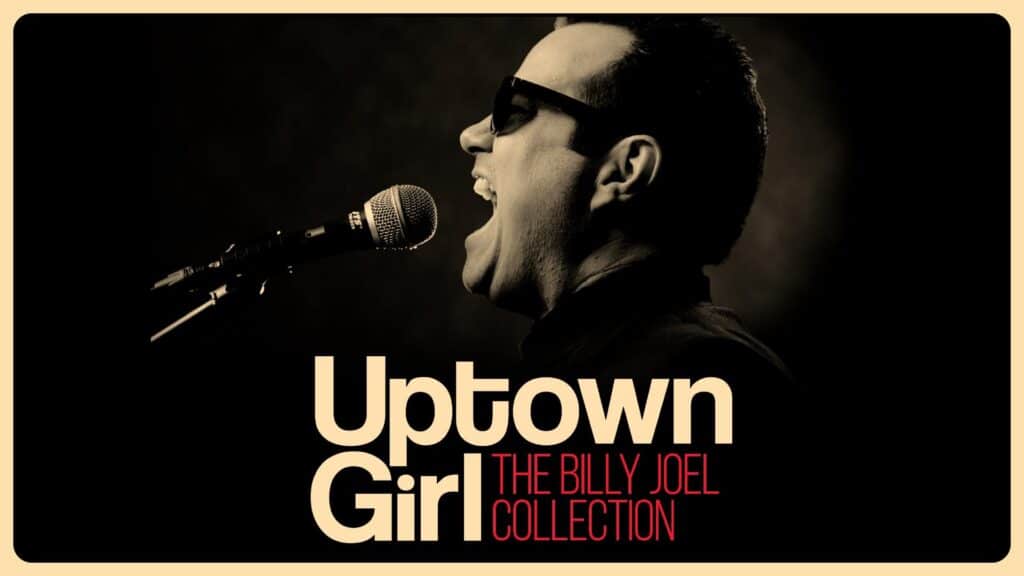 7d3a7de0_Uptown-Girl-The-Billy-Joel-Collection-scaled