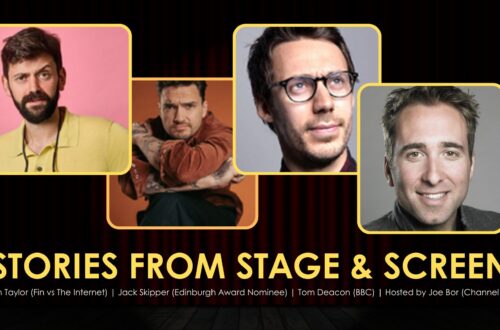 Stories from Stage and Screen hosted by Joe Bor Ft. Fin Taylor, Jack Skipper &#038; Tom Deacon