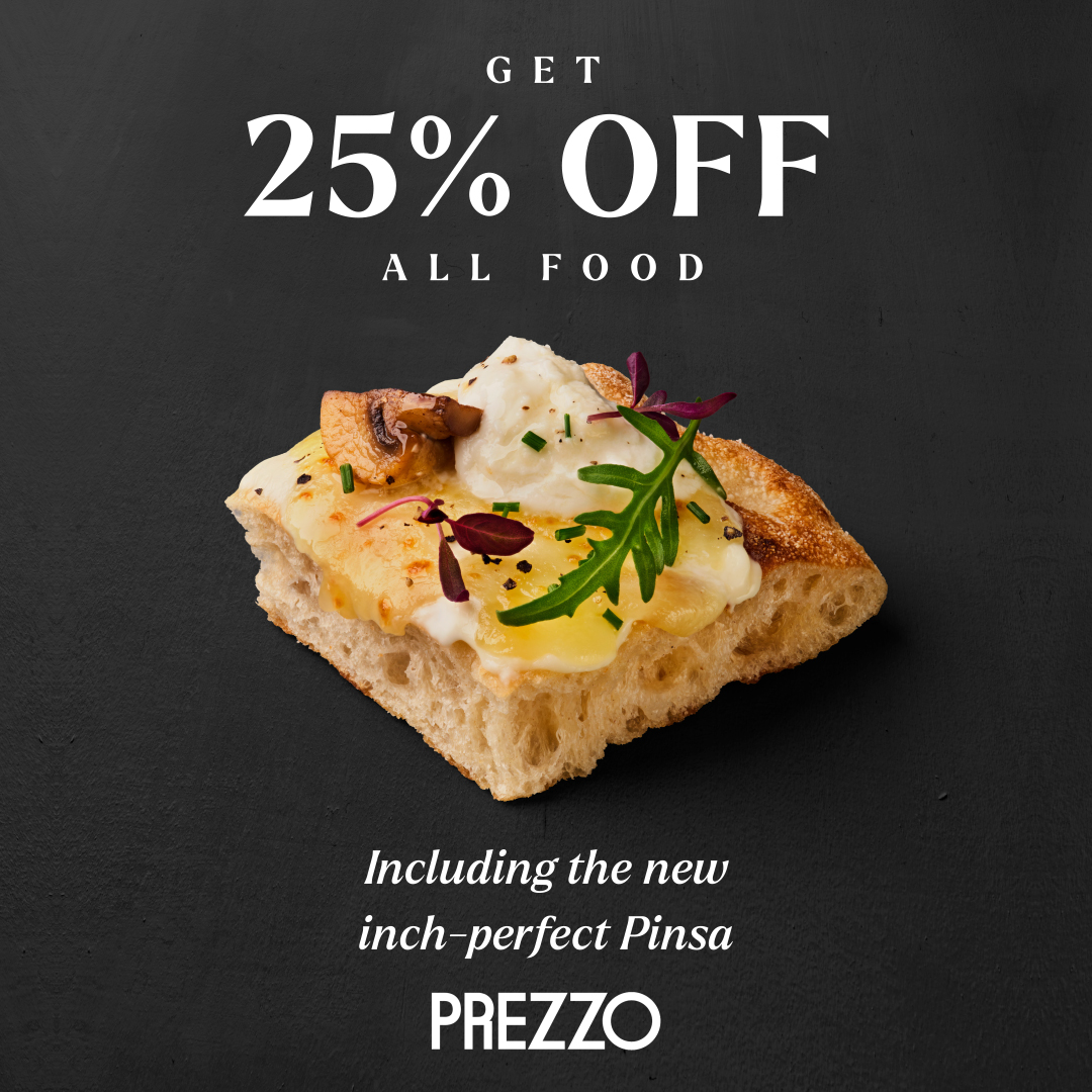 Enjoy 25% off food at Prezzo before your performance! 🍕🍝