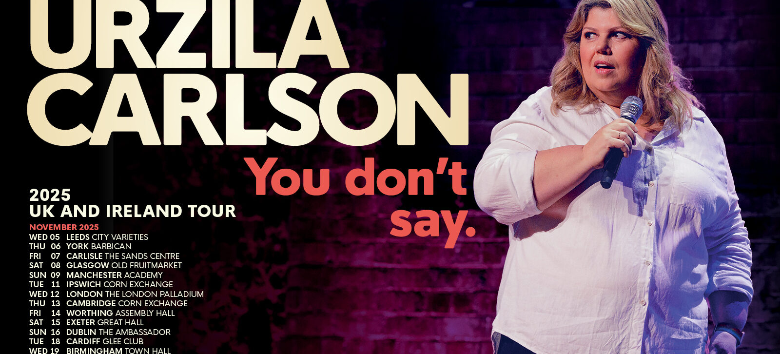 Live Nation Presents Urzila Carlson: You Don&#8217;t Say