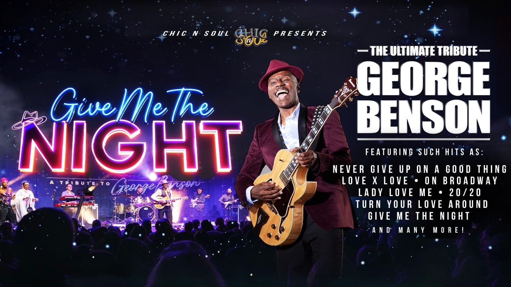 Give Me The Night - A Tribute to George Benson - New Theatre